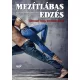 Mezítlábas edzés - Dr. Emily Splichal