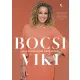 Szenvedélyesen egészséges - Bocsi Viki