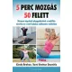5 perc mozgás 50 felett - Cindy Brehse, Tami Brehse Dzenitis