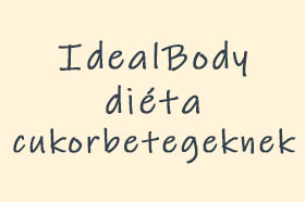 IdealBody diéta cukorbetegeknek