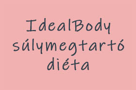 IdealBody súlymegtartó diéta